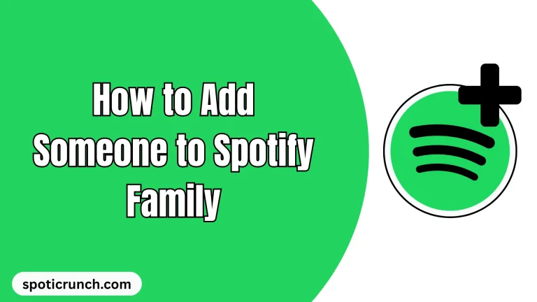 How to Add Someone to Spotify Family