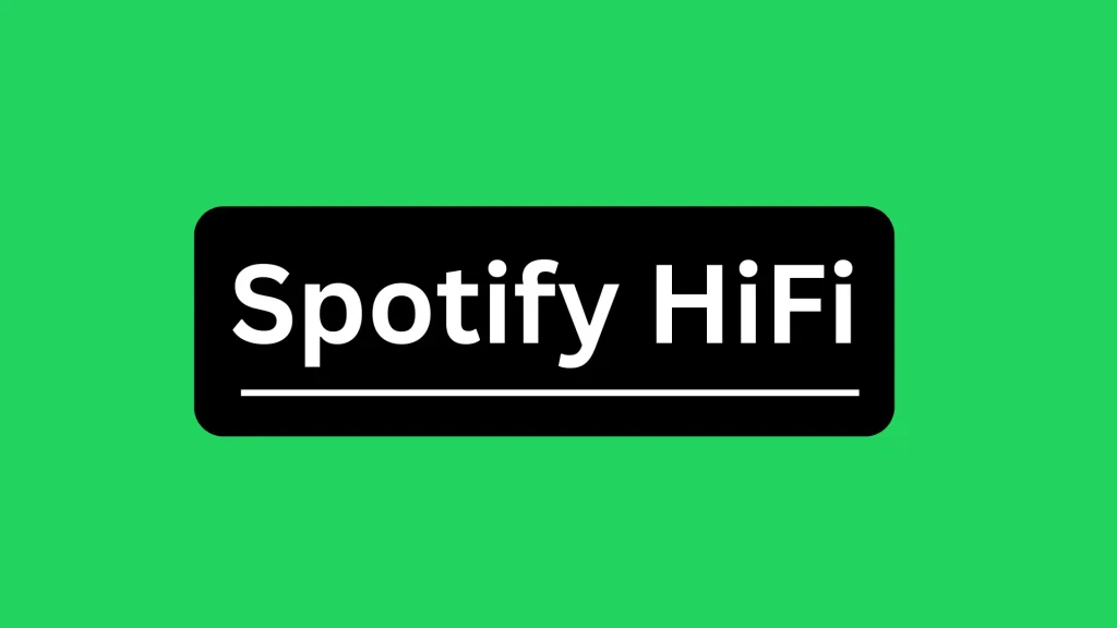 What is Spotify HiFi